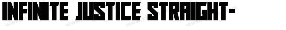 Infinite Justice Straight字体转换